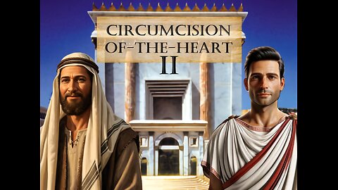 Circumcision of the Heart (Song Version 2)