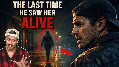 The Last Time He Saw Her Alive | MrBallen Podcast & MrBallen Podcast EXCLUSIVE EPISODE