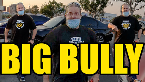 Big Bully