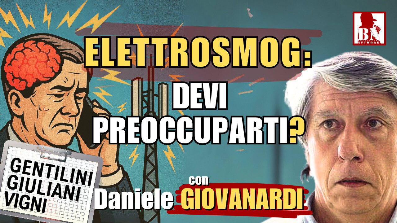 ELETTROSMOG: facciamo il punto – con D. GIOVANARDI, P. GENTILINI, T. VIGNI, L