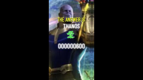 His name is.. Thanos!