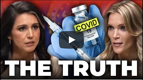 Tulsi Gabbard Exposes The Truth About Covid-19