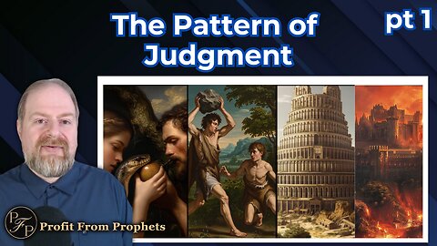 Investigative Judgment: Patterns of Judgment from Eden to Sodom |Part 1