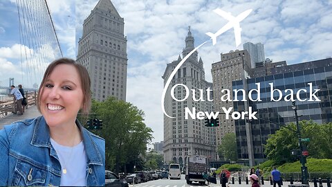 NEW YORK: Out and Back in 24 Hours