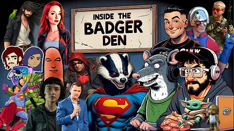 Inside The Badger Den - Ep.91 | What Kind Of American Are You? Paramount BUYING WB?! DCU DOA?