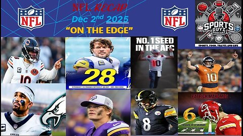 "On the Edge" - NFL Recap - Dec 2nd 2025 - Episode 92