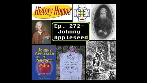 Ep. 272 - Johnny Appleseed
