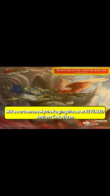 Mikes or Demons? Myth's Raging Disaster REVEALED! Ancient Cataclysm #AncientMyth...
