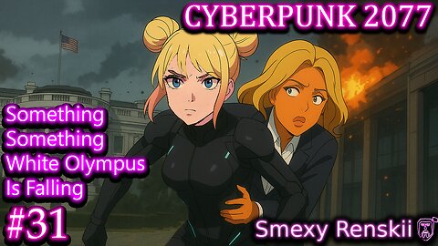 V For Presidential Security Detail? - Cyberpunk 2077 #31 - SmexyRenskii Gameplay