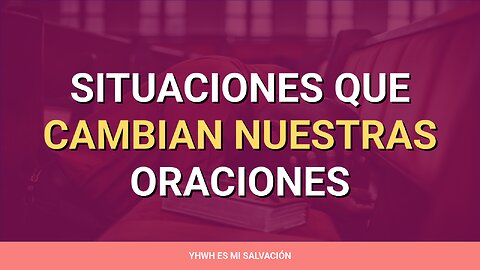 🛐 ️Situaciones que cambian oraciones | Job 42:1-10