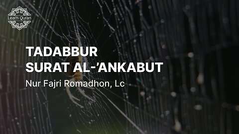 20230826 - Tadabbur QS Al-'Ankabut： 7 macam ujian hidup di dunia.