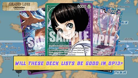 OP13 Decks That Aren't Meta Discussion | GrandLine Grinders Podcast #24