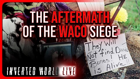 The Aftermath of the Waco Siege