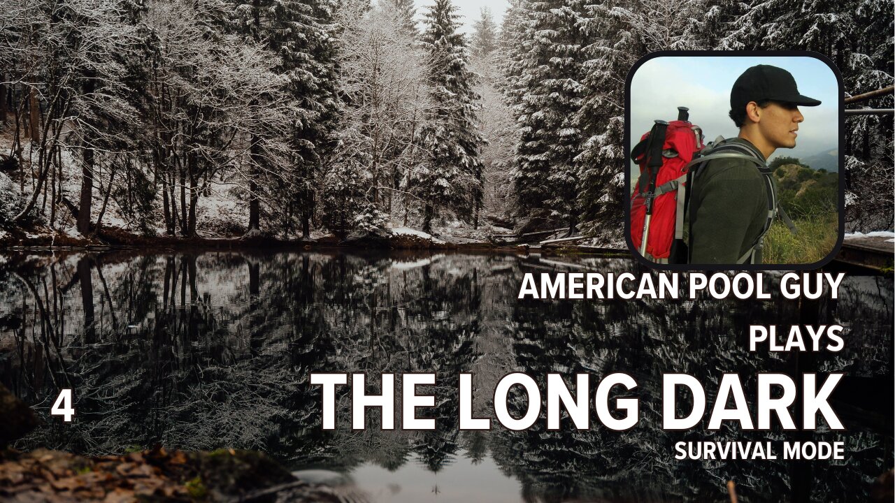 The Long Dark Survival Playthrough | Part 4 | Chat Focused Stream