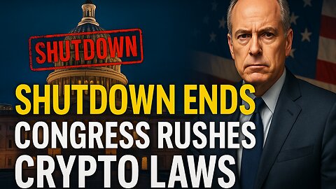 Government Shutdown ENDS — Congress RUSHES Crypto Laws Immediately