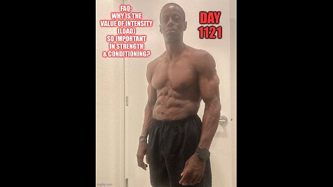 FAQ: Why is the value of intensity (load) so important? (Day 1121)