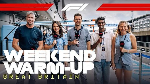 Weekend Warm-Up F1 2025 British Grand Prix