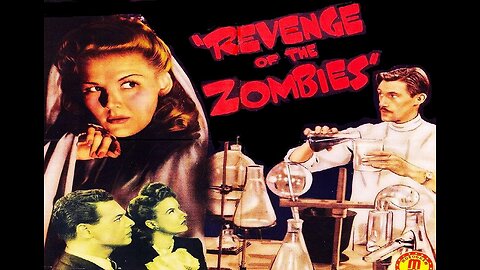 REVENGE OF THE ZOMBIES 1943 Woman Dies but Her Scientist Husband Brings Her Back FULL MOVIE in HD