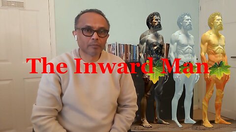 The Inward Man