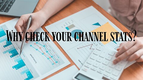 Are Channel Stats Important?