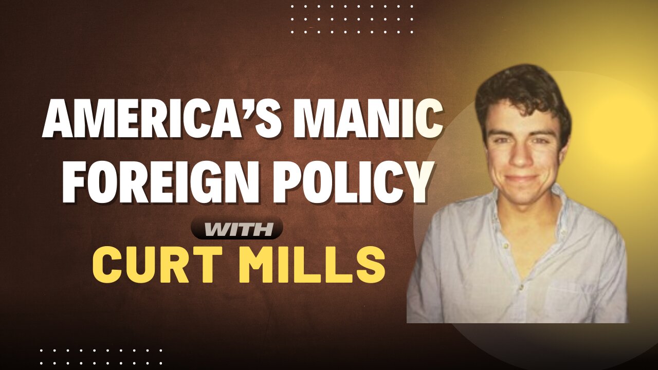 America's Manic Foreign Policy | Previously Prohibited Ep 38