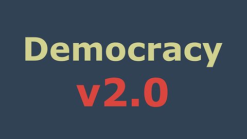 Ep004 - Democracy Improved