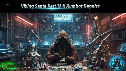 Viking Santa Part 12: High-Detail Painting & TheRumbleBot Tech Repairs