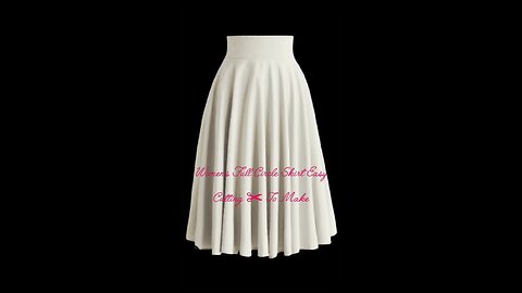 Women's Full Circle Skirt Easy Cutting