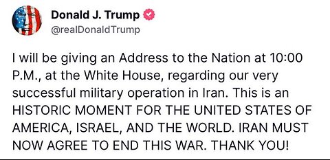 President Trump Addresses the Nation after Taking out Iran's Nuclear Facilities - TONIGHT, 10PM ET