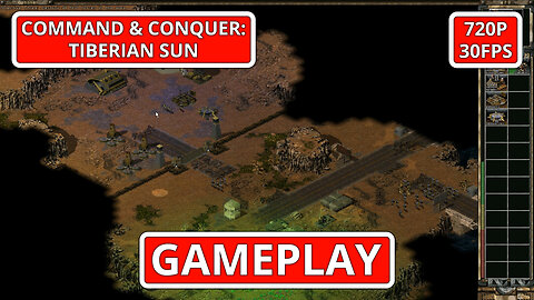 Command & Conquer: Tiberian Sun: Gameplay - (PC HD) [720p30FPS]