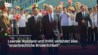 Lawrow: Russland und DVRK verbindet eine "unzerbrechliche Brüderlichkeit"