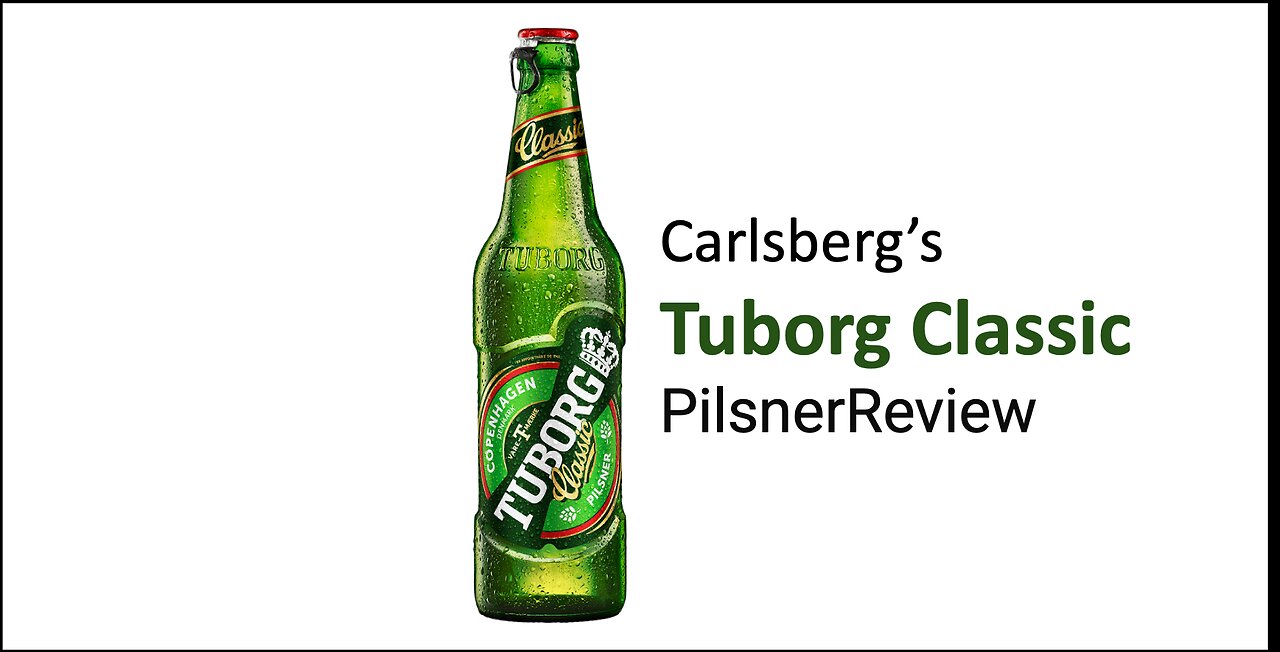 Carlsberg Tuborg Classic Pilsner Review