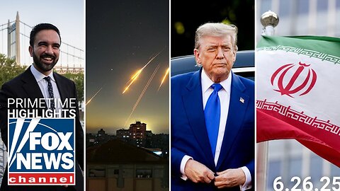 Fox News Highlights - June 26th 2025
