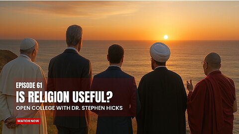 EP61 | Is Religion Useful?