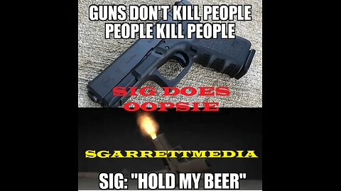 SIG might not recover from this. P320 KILLS AIRMAN