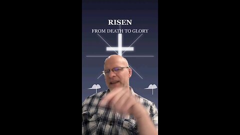 Risen from Death to Glory (1)
