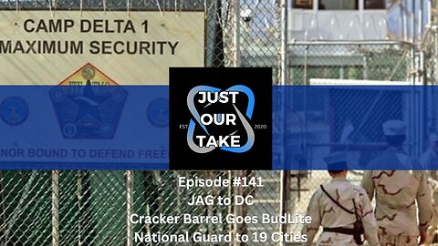 Just Our Take - EP #141 - 7 PM Pacific