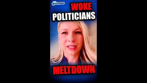 Woke Politicians Meltdown