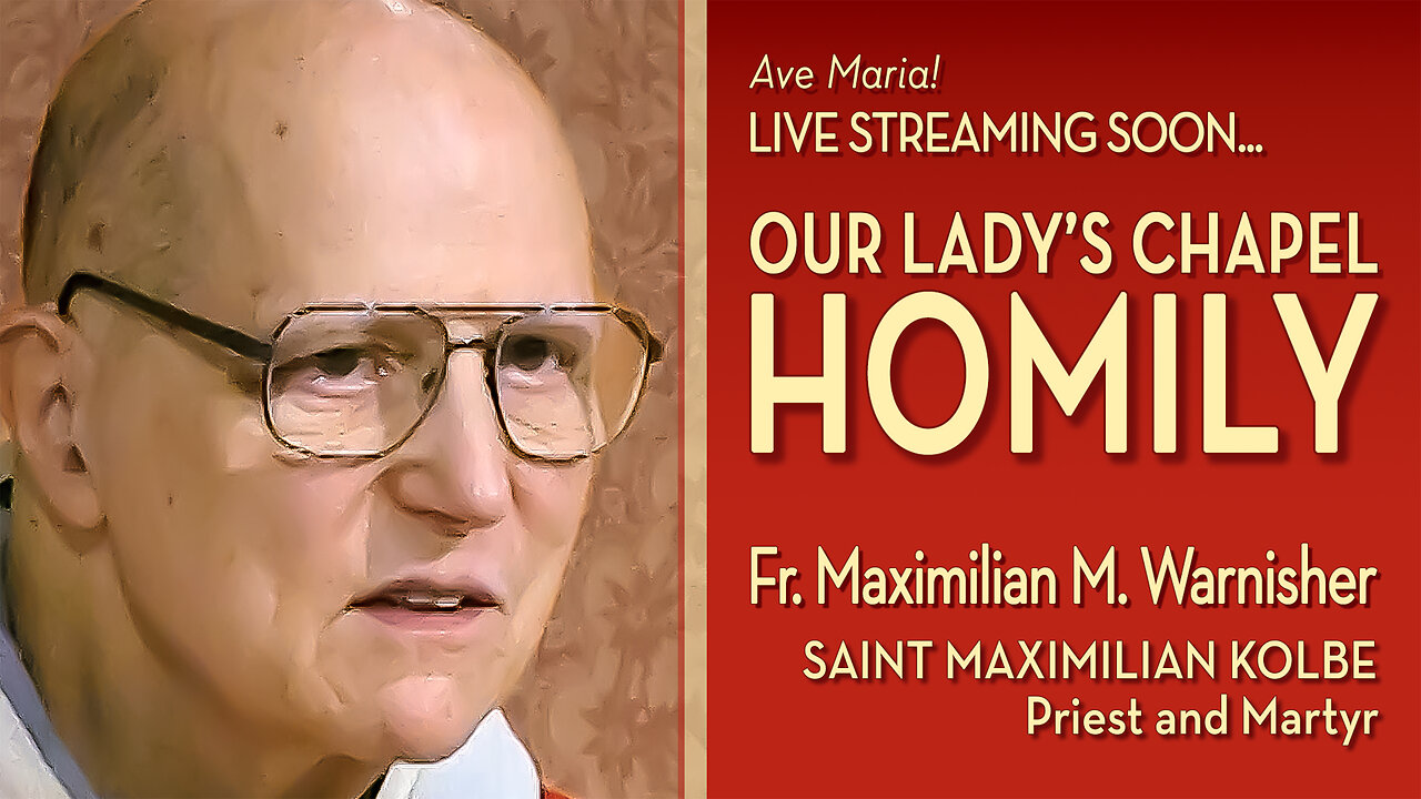 Saint Maximilian Mary Kolbe, Priest and Martyr - August 14, 2025 - OLC HOMILY