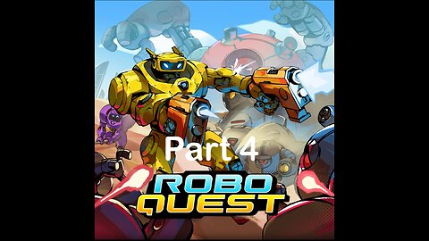 Robo Quest Gameplay Walkthrough