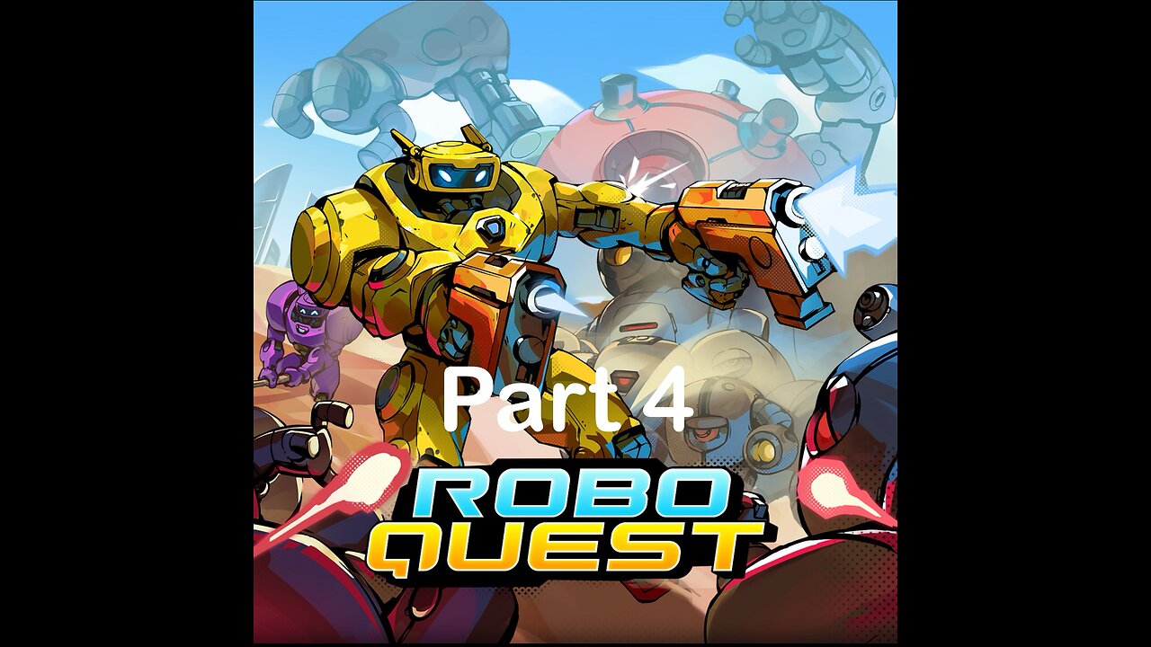 Robo Quest Gameplay Walkthrough