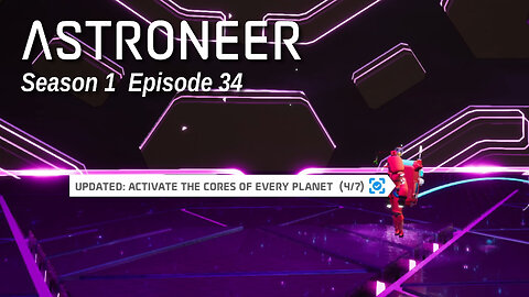 Astroneer S1 E34 by Rudimentary Rob