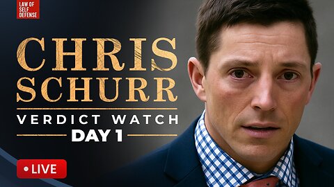 LIVE! Chris Schurr Murder Trial; VERDICT WATCH!