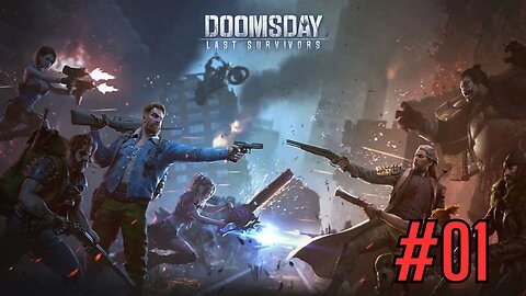 Doomsday Last Survivors - 01