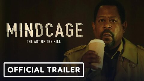 Mindcage - Exclusive Trailer (2022) Martin Lawrence, Melissa Roxburgh, John