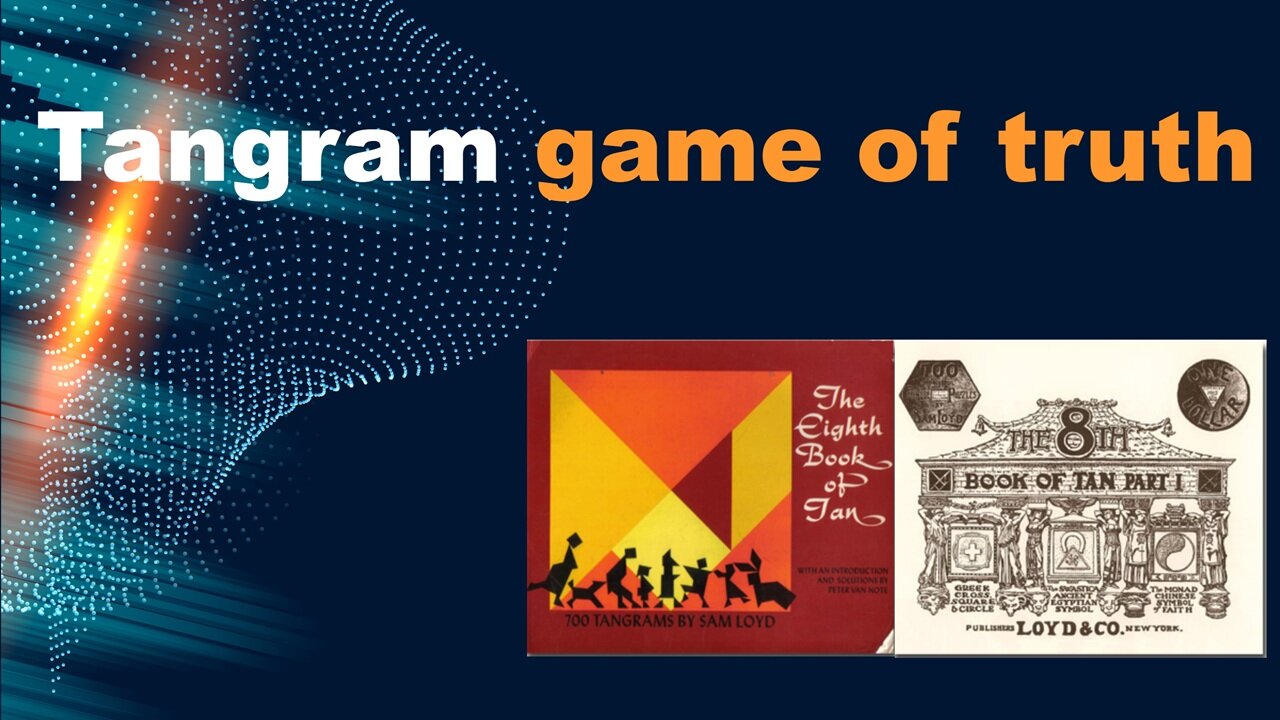 Tangram game of truth