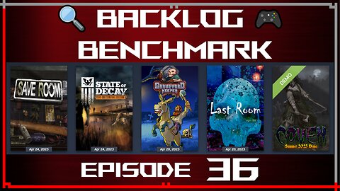 🔍 Backlog Benchmark 36 🎮 | Steam - Morbid Lineup | Late Evening of July 28th, 2025