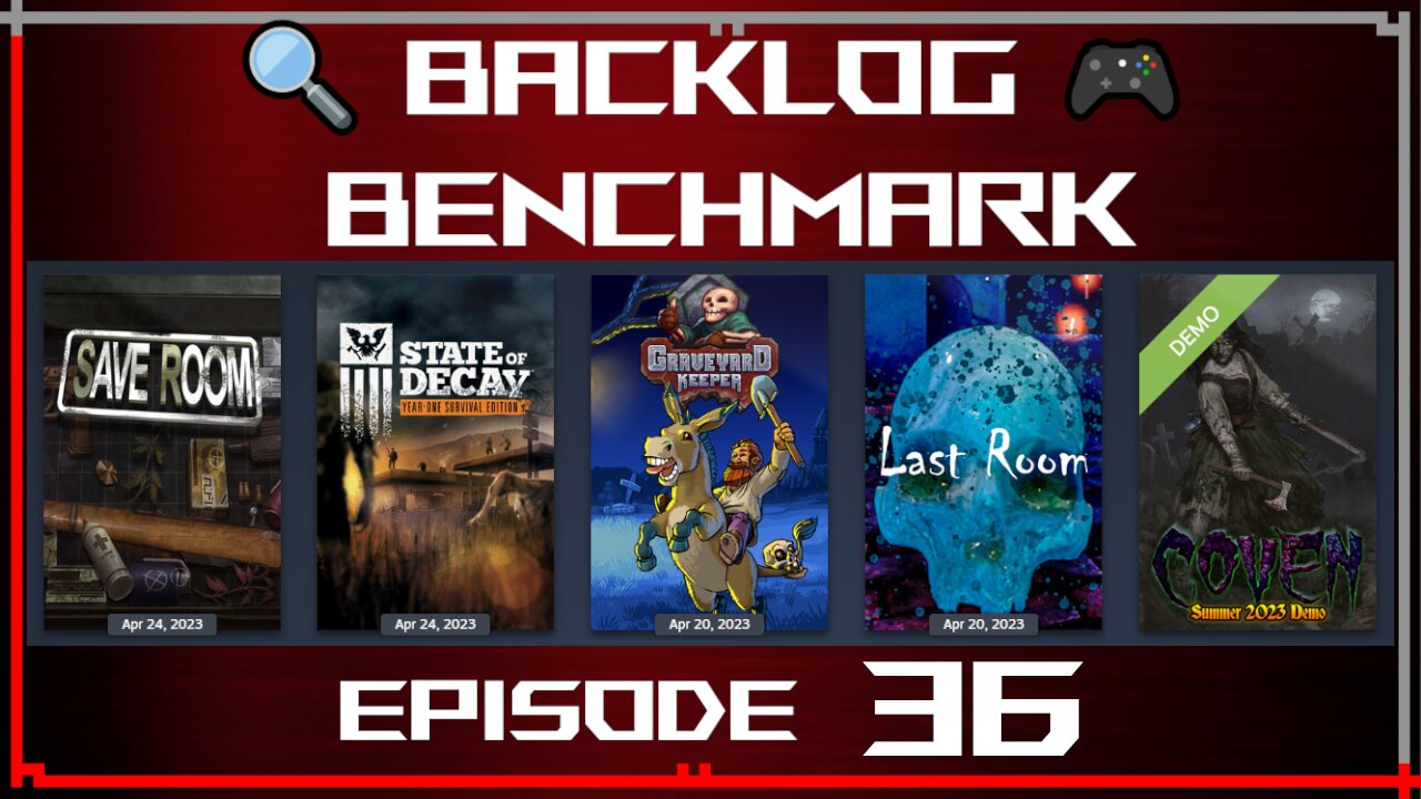 🔍 Backlog Benchmark 36 🎮 | Steam - Morbid Lineup | Late Evening of July 28th, 2025