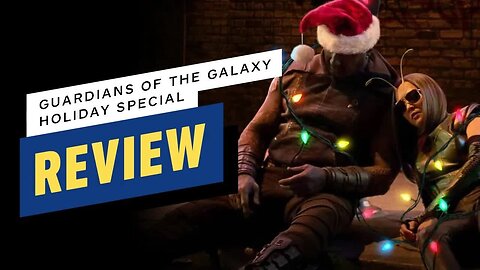 Guardians of the Galaxy Holiday Special Review