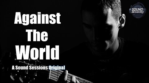 Against The World